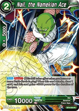 Nail, the Namekian Ace 「BT4-053」「EN」