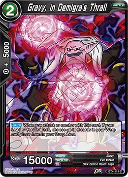 Gravy, in Demigra's Thrall 「BT4-114」「EN」