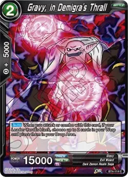 Gravy, in Demigra's Thrall 「BT4-114」「EN」