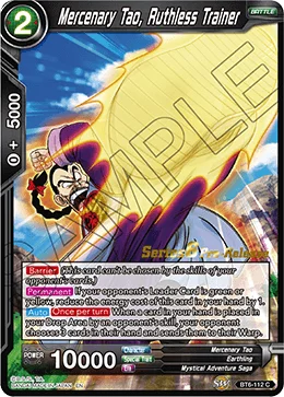 Mercenary Tao, Ruthless Trainer 「BT6-112_PR」「EN」