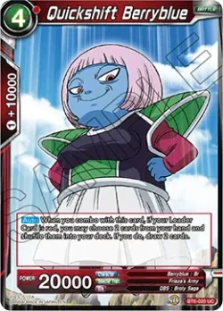 Quickshift Berryblue #BT6-020 · Dragon Ball Super CCG