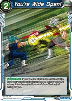 You're Wide Open! #BT7-047 · Dragon Ball Super CCG