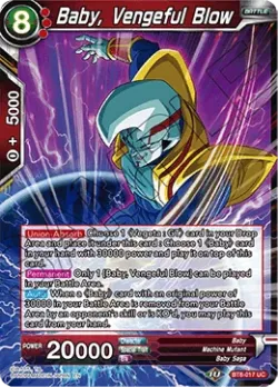 Baby, Vengeful Blow #BT8-017 · Dragon Ball Super CCG