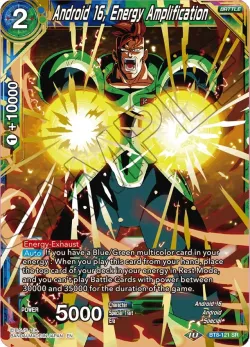 Android 16, Energy Amplification 「BT8-121」「EN」
