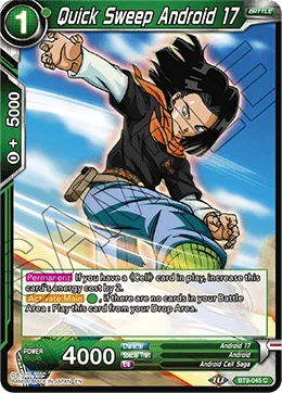 Quick Sweep Android 17 「BT9-045」「EN」