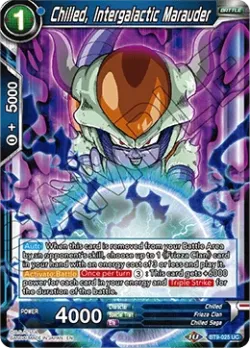 Chilled, Intergalactic Marauder #BT9-025 · Dragon Ball Super CCG