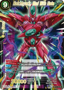 Hatchhyack, Mad With Hate 「EX13-33」「EN」
