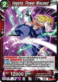 Vegeta, Power Misused #TB2-006 · Dragon Ball Super CCG