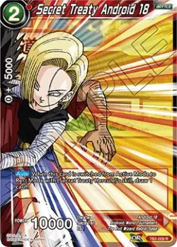 Secret Treaty Android 18 #TB2-009 · Dragon Ball Super CCG