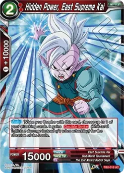 Hidden Power, East Supreme Kai #TB2-012 · Dragon Ball Super CCG