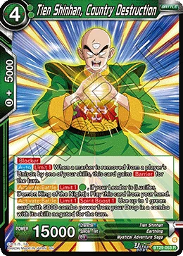 Tien Shinhan, Country Destruction 「BT29-053」「EN」