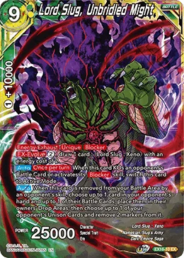 Lord Slug, Unbridled Might 「EX16-10」「EN」