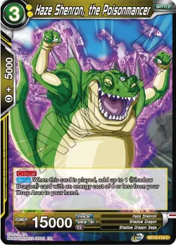 Haze Shenron, the Poisonmancer 「BT10-118」「EN」