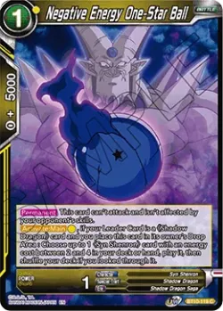 Negative Energy One-Star Ball 「BT10-119」「EN」