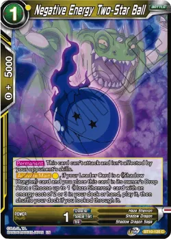 Negative Energy Two-Star Ball 「BT10-120」「EN」