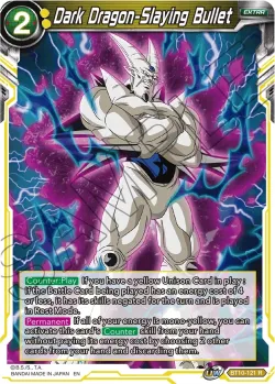 Dark Dragon-Slaying Bullet 「BT10-121」「EN」