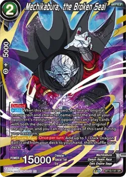 Mechikabura, the Broken Seal 「BT10-141」「EN」