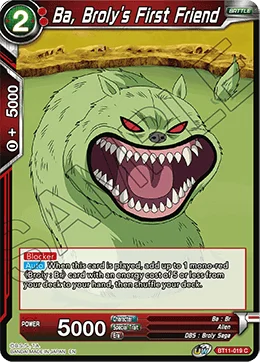 Ba, Broly's First Friend 「BT11-019」「EN」
