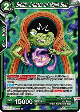 Bibidi, Creator of Majin Buu 「BT11-072」「EN」