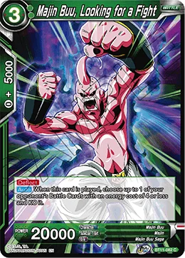 Majin Buu, Looking for a Fight 「BT11-082」「EN」