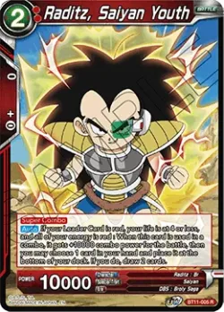 Raditz, Saiyan Youth #BT11-005 · Dragon Ball Super CCG