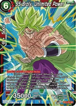 SS Broly, Unlimited Power #BT11-014 · Dragon Ball Super CCG