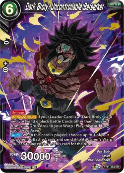 Dark Broly, Uncontrollable Berserker 「BT11-134」「EN」