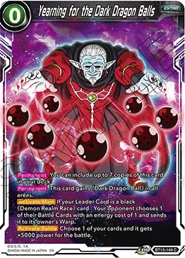 Yearning for the Dark Dragon Balls 「BT13-149」「EN」