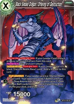 Black Smoke Dragon, Offering of Destruction 「BT13-124_PR」「EN」