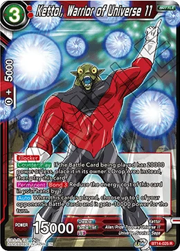 Kettol, Warrior of Universe 11 「BT14-025」「EN」