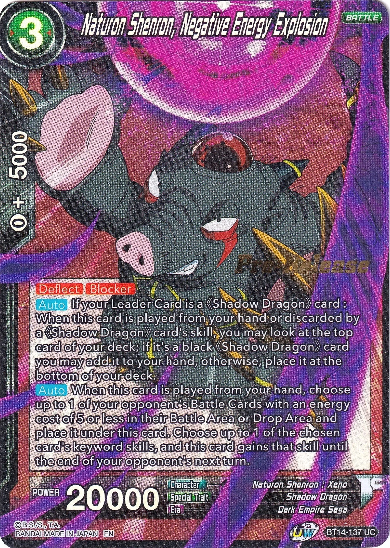 Naturon Shenron, Negative Energy Explosion 「BT14-137」「EN」