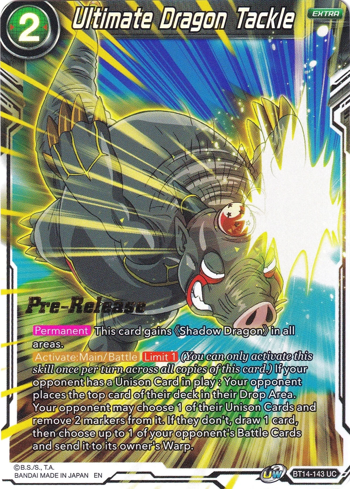 Ultimate Dragon Tackle 「BT14-143」「EN」