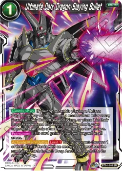 Ultimate Dark Dragon-Slaying Bullet 「BT14-140」「EN」