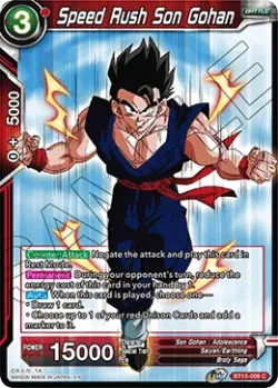 Speed Rush Son Gohan #BT15-009 · Dragon Ball Super CCG