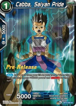 Cabba, Saiyan Pride #BT15-039 · Dragon Ball Super CCG