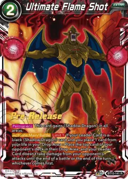 Ultimate Flame Shot 「BT15-141」「EN」
