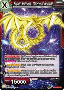 Super Shenron, Universal Revival #BT16-004 · Dragon Ball Super CCG