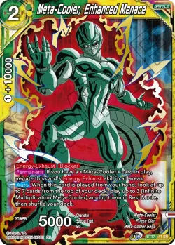 Meta-Cooler, Enhanced Menace 「BT17-141」「EN」