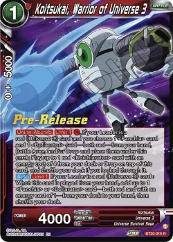 Koitsukai, Warrior of Universe 3 #BT20-015 · Dragon Ball Super: Masters