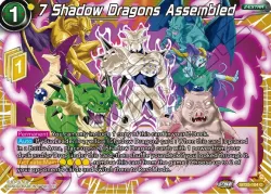 7 Shadow Dragons Assembled #BT25-104 · Dragon Ball Super: Masters