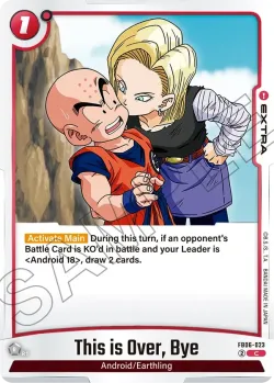 This is Over, Bye #FB06-023 · Dragon Ball Super: Fusion world
