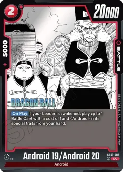 Android 19/Android 20 #SB01-007 · Dragon Ball Super: Fusion world