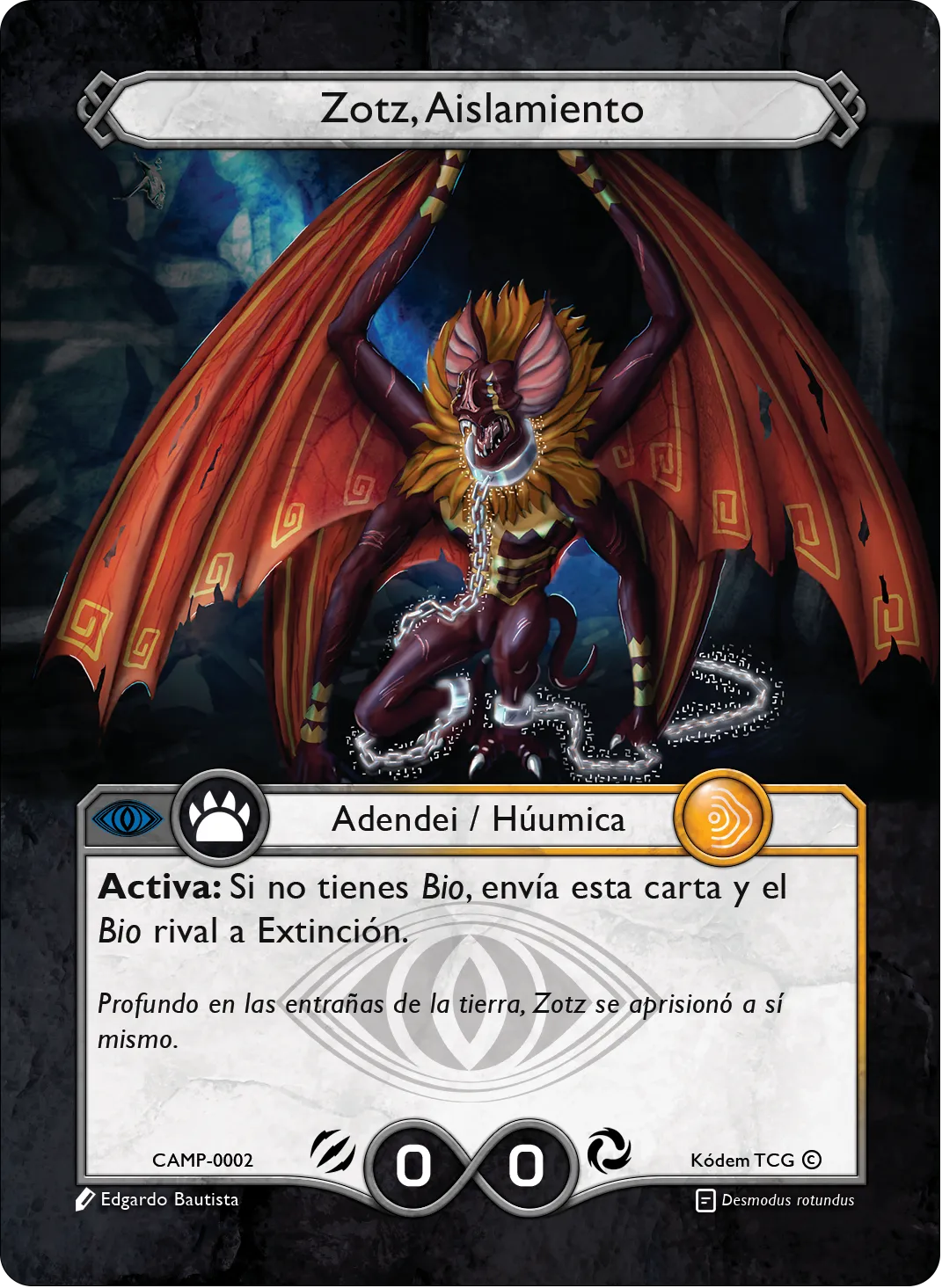 Zotz, Aislamiento 「CAMP-002」「ES」