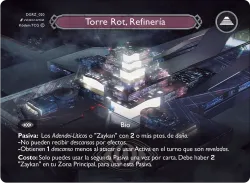 Torre Rot, Refinería — Deck Guerra Roja Zaykan #DGRZ-020 · Kodem TCG