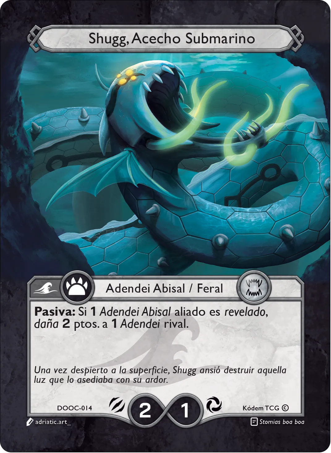 Shugg, Acecho Submarino 「DOOC-014」「ES」