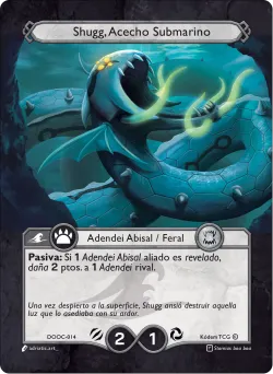 Shugg, Acecho Submarino 「DOOC-014」「ES」