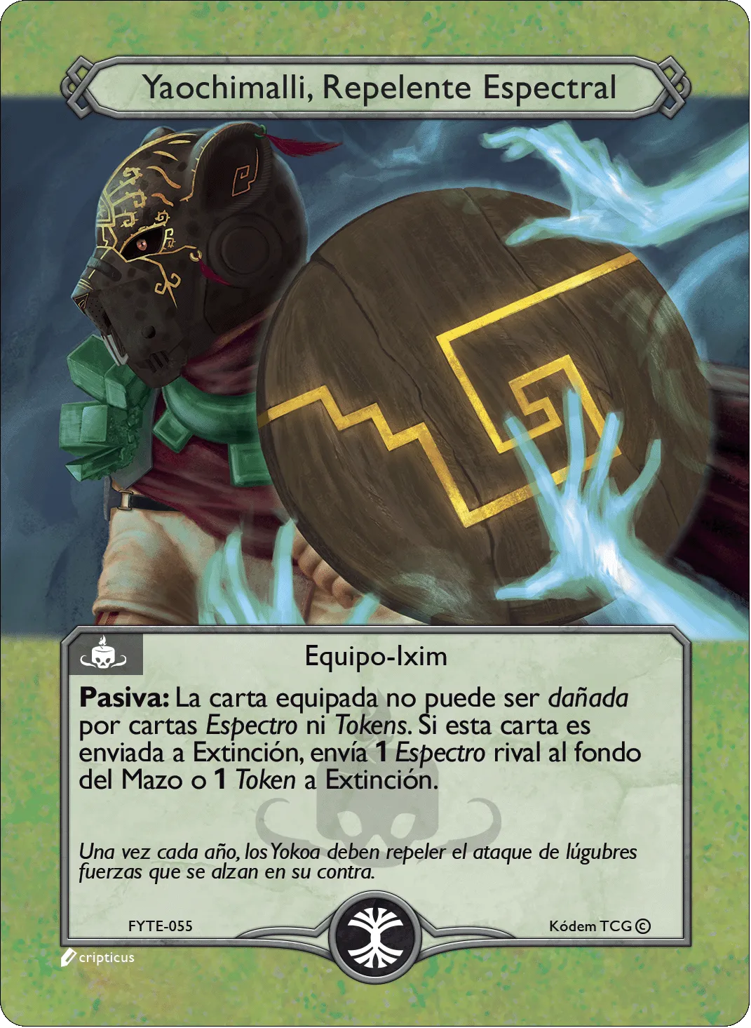 Yaochimalli, Repelente Espectral 「FYTE-055」「ES」