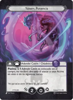 Yakerr, Potencia — Flores Y Tumbas #FYTE-002 · Kodem TCG