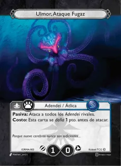 Ulmor, Ataque Fugaz 「IDRMA-003」「ES」