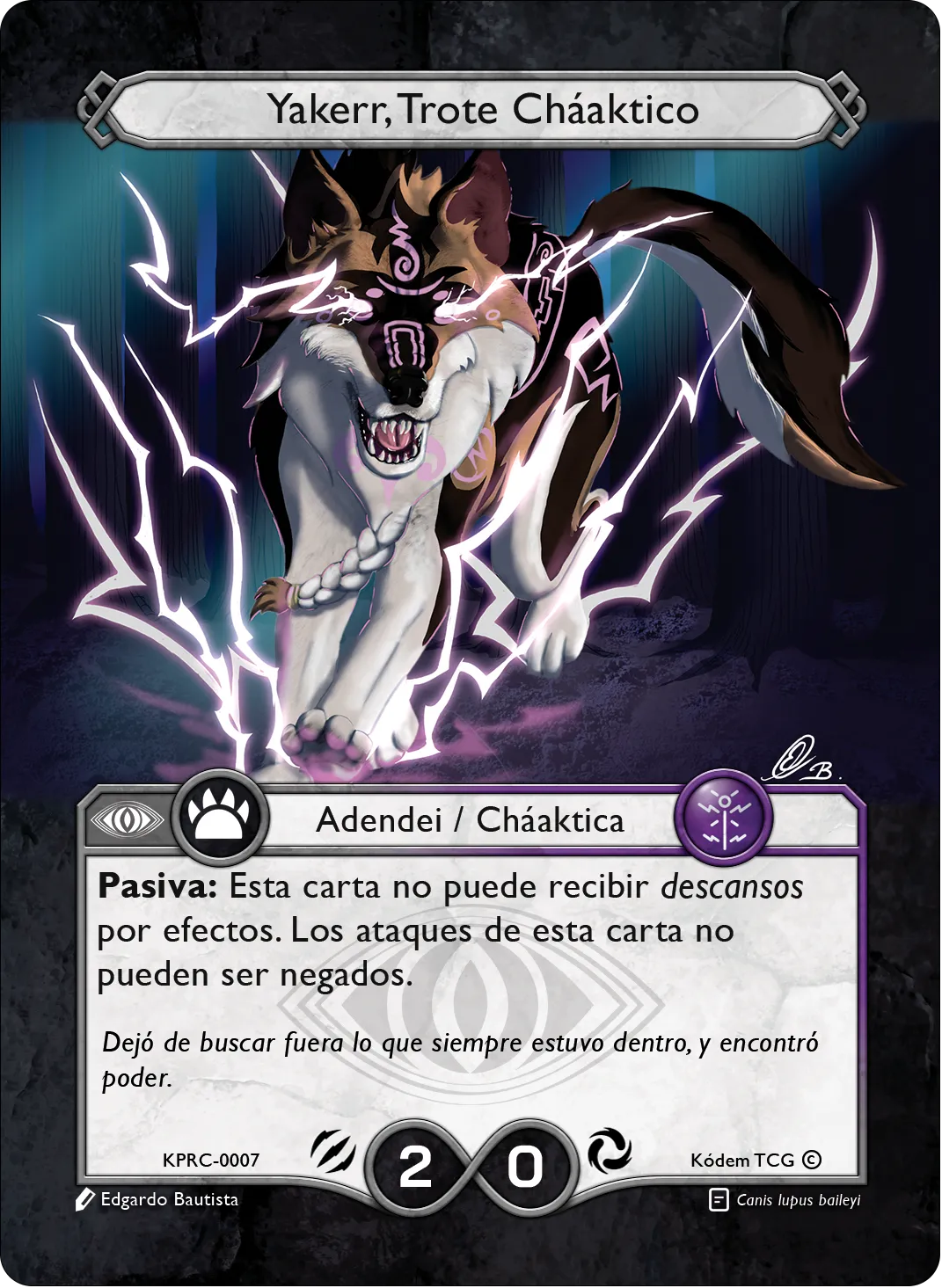 Yakerr, Trote Cháaktico 「KPRC-007」「ES」